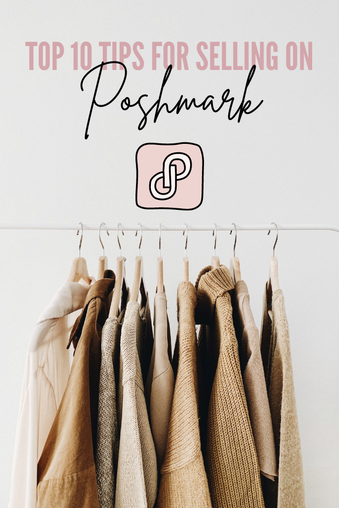 Top 10 Tips for Selling on Poshmark - How I Made $1,600 In One Weekend